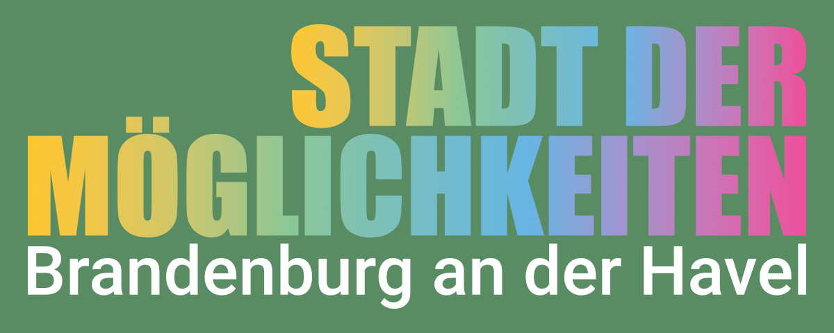 Stadt der Möglichkeiten - Brandenburg an der Havel